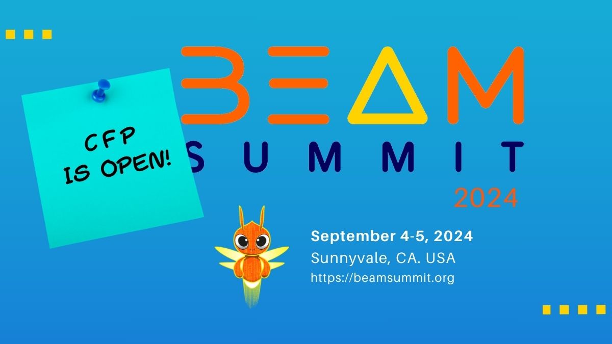 Beam Summit 2024 CFP is open. We want to hear from you!